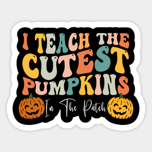 I Teach The Cutest Pumpkins In The Patch Teacher Fall Season Shirt Sticker